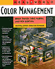 B. Fraser, C. Murphy, F. Bunting "Real World Color Management"